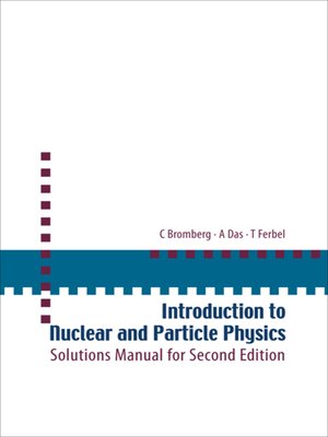 cover image of Introduction to Nuclear and Particle Physics